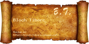 Bloch Tiborc névjegykártya
